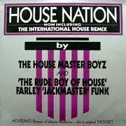 12'' - The House Master Boyz And The Rude Boy Of House - House Nation