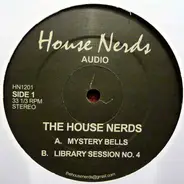 House Nerds - Mystery Bells / Library Session No. 4