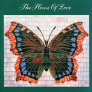 The House of Love - HOUSE OF LOVE