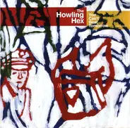 The Howling Hex - You Can't Beat Tomorrow