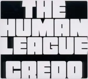 The Human League - CREDO