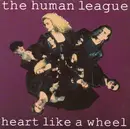 7'' - The Human League - Heart Like A Wheel