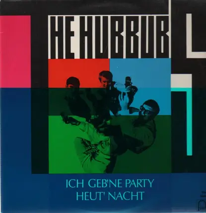 The Hubbubs - Ich Geb 'Ne Party Heut' Nacht