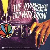 The Hypnomen - Trip With Satan