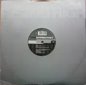 The Hypnotist - The House Is Mine / Pioneers Of The Warped Groove