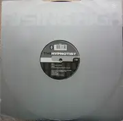 12'' - The Hypnotist - The House Is Mine / Pioneers Of The Warped Groove