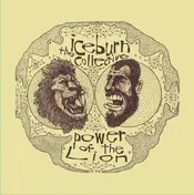 The Iceburn Collective - THE POWER OF THE LION
