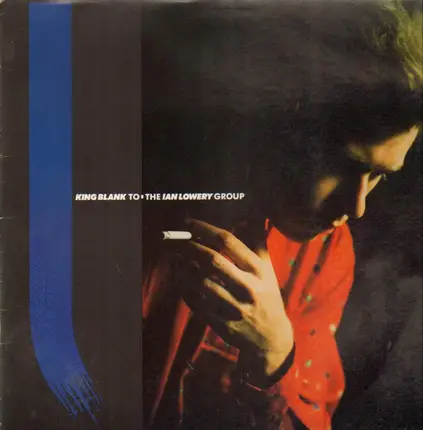 The Ian Lowery Group - King Blank To