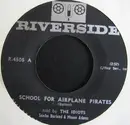 7'' - The Idiots - School For Airline Pirates / The Sportscaster
