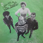 The Idiots - They Call Us: The Idiots