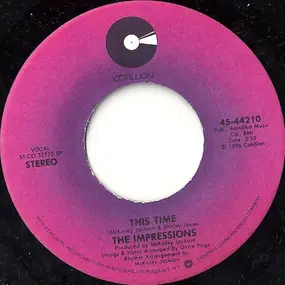 The Impressions - This Time