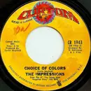 7'' - The Impressions - Choice Of Colors