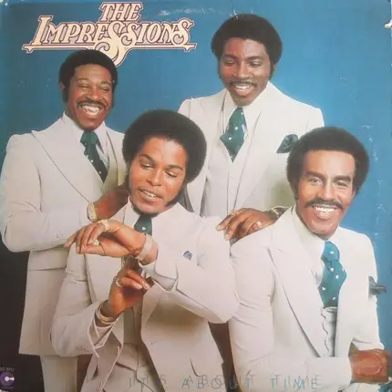 the impressions - It's About Time