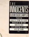 12'' - The Innocents - ALBUM RADIO SAMPLER
