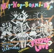 The Increadible T. H. Scratchers - Hip-Hop-Bommi-Bop