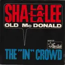 7'' - The 'In' Crowd - Sha-La-La-La-Lee