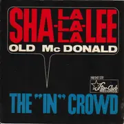 7'' - The 'In' Crowd - Sha-La-La-La-Lee