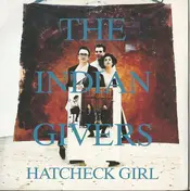 The Indian Givers - Hatcheck Girl