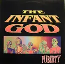 LP - The Infant God - Puberty