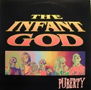 LP - The Infant God - Puberty