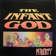 The Infant God - Puberty