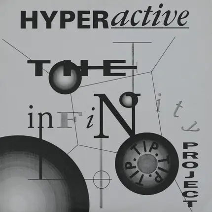 The Infinity Project - Hyperactive