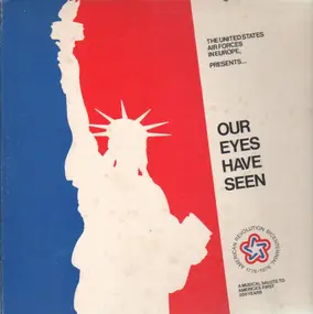 United States Air Forces in Europe Band - Our Eyes Have Seen