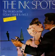 LP - The Ink Spots - The World On Fire - Nouveaux Enregistrements - Media Plus France