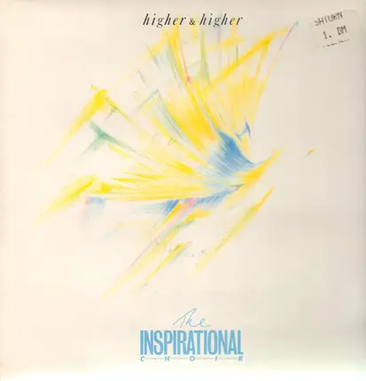 The Inspirational Choir - Higher and Higher