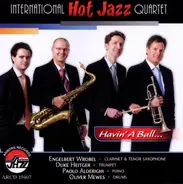 the International Hot Jazz Quartet - Havin' a Ball