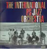 LP - The International PS Jazz Orchestra - The International PS Jazz Orchestra / Blues For Peter Stuyvesant