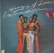 The Intruders - Energy of Love
