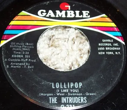 The Intruders - Lollipop (I Like You) / Don't Give It Away (Don't Be A Fool)