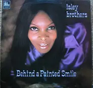 The Isley Brothers - Behind A Painted Smile