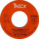 7'' - The Isley Brothers - Don't Say Goodnight (It's Time For Love) (Parts 1 & 2)
