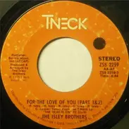 The Isley Brothers - For The Love Of You