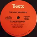 12'' - The Isley Brothers - It's Alright With Me