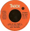 7'' - The Isley Brothers - Live It Up