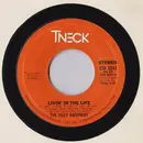7'' - The Isley Brothers - Livin' In The Life / Go For Your Guns