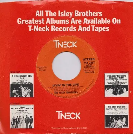The Isley Brothers - Livin' In The Life / Go For Your Guns