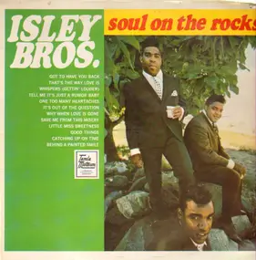 The Isley Brothers - Soul on the Rocks