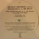 12'' - The Isley Brothers - What Would You Do? Pt. 2 (The Remix) - Promo