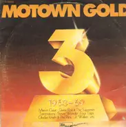 Isley Brothers, Four Tops, Edwin Starr a.o. - Motown Gold Vol. 3