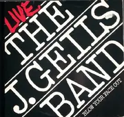 Double LP - The J. Geils Band - Live - Blow Your Face Out