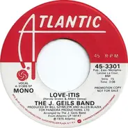 The J. Geils Band - Love-Itis