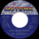 7'' - The Jackson 5 - Never Can Say Goodbye / She's Good