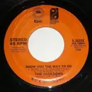 7'' - The Jacksons - Show You The Way To Go