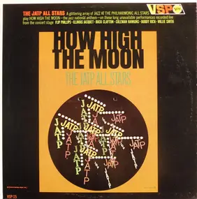 The JATP All Stars - How High The Moon