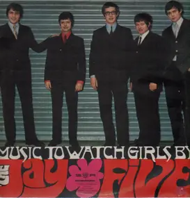 The Jay Five - Music To Watch Girls By