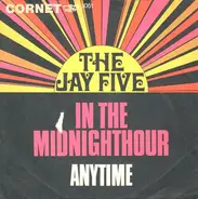 The Jay Five - In The Midnighthour